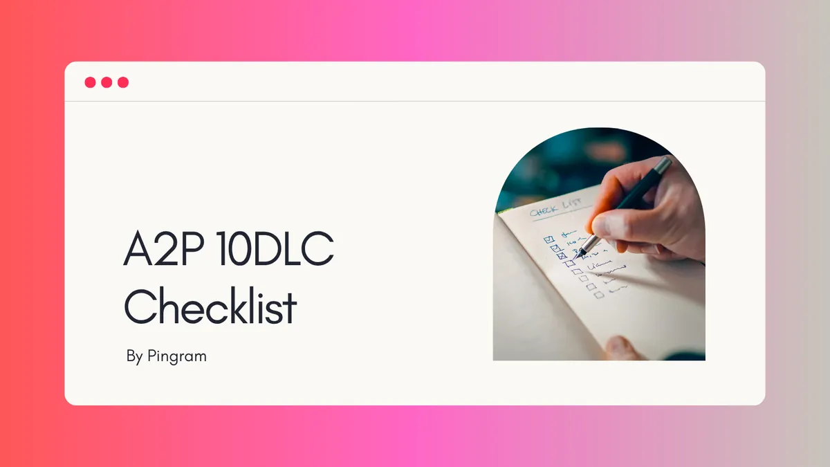 A2P 10DLC Compliance Checklist for Businesses - Avoid Rejection